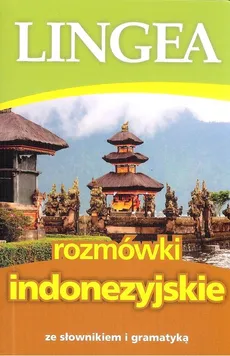 Rozmówki indonezyjskie wyd.1 - Praca zbiorowa