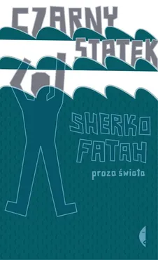 Czarny statek - Sherko Fatah