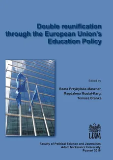 Double reunification through the European Union’s Education Policy