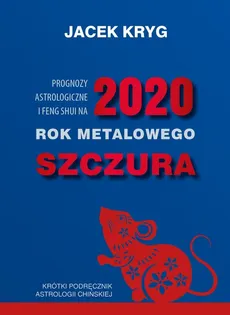 2020  Rok Metalowego Szczura - Jacek Kryg