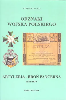 Odznaki Wojska Polskiego 1921-1939 Artyleria - Broń Pancerna - Outlet - Zdzisław Sawicki