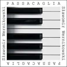 Passacaglia - Sławomir Wernikowski
