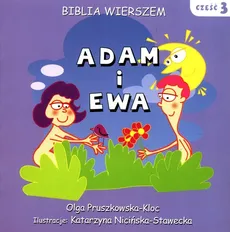 Adam i Ewa  Część III - Nicińska-Stawecka Katarzyna, Pruszkowska-Kloc Olga
