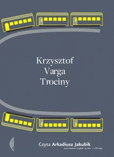 Trociny AUDIOBOOK - Varga Krzysztof