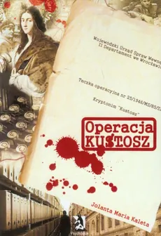 Operacja kustosz - Jolanta Kaleta