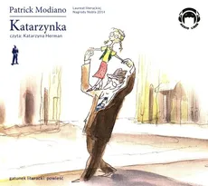 Katarzynka - Patrick Modiano