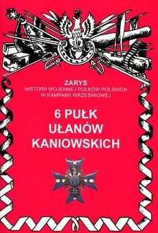 6 Pułk Ułanów Kaniowskich - Przemysław Dymek