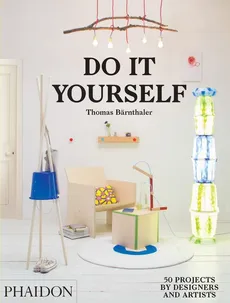 Do It Yourself - Thomas Bärnthaler