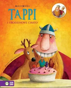 Tappi i urodzinowe ciasto - Marcin Mortka