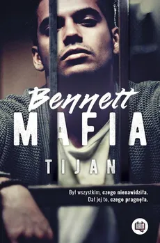 Bennett Mafia - Tijan
