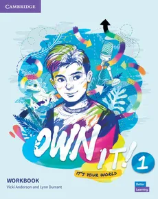Own it! 1 Workbook - Vicki Anderson, Lynn Durrant