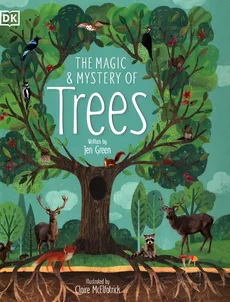 The Magic Mystery of Trees - Jen Green