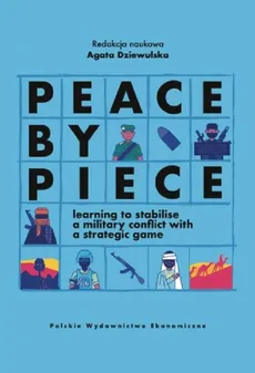 Peace by Piece learning to stabilise a military conflict with a strategic game