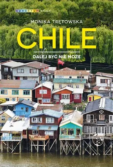 Chile Dalej być nie może