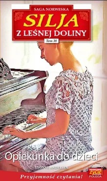 Silja z Leśnej Doliny Tom 38 Opiekunka do dzieci - Yvonne Andersen
