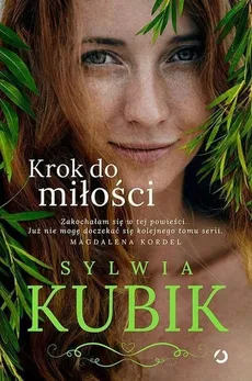 Krok do miłości - Sylwia Kubik