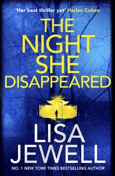 The Night She Disappeared - Lisa Jewell