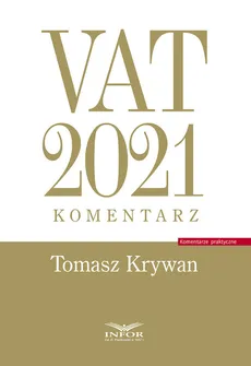 VAT 2021 Komentarz - Tomasz Krywan