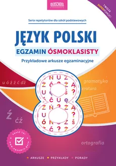 Język polski Egzamin ósmoklasisty - Outlet - Mariola Rokicka, Sylwia Stolarczyk