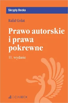 Prawo autorskie i prawa pokrewne - Rafał Golat