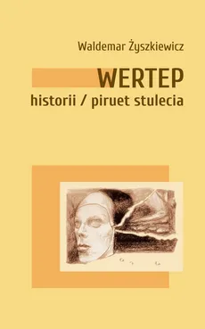 Wertep historii piruet stulecia - Waldemar Żyszkiewicz