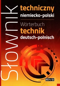 Słownik techniczny niemiecko-polski - Irene Kroll
