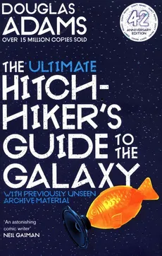 The Ultimate Hitchhikers Guide to the Galaxy - Douglas Adams