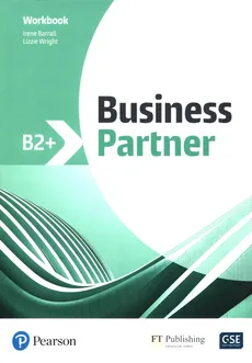 Business Partner B2+. Workbook - Irene Barrall, Lizzie Wright