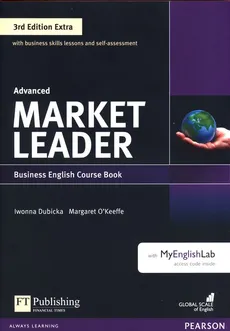 Market Leader 3rd Edition Extra Advanced Course Book with MyEnglishLab + DVD - Iwonna Dubicka, Margaret O'Keffe