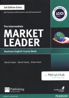 Market Leader 3rd Edition Extra Pre-Intermediate Course Book with MyEnglishLab + DVD - David Cotton, David Falvey, Simon Kent