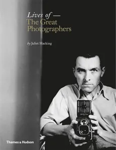 Lives of Great Photographers
