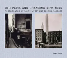 Old Paris and Changing New York