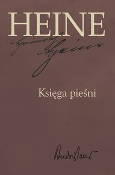 Heine Księga pieśni - Heinrich Heine