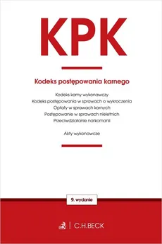 Kodeks postępowania karnego oraz ustawy towarzyszące