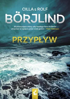 Przypływ - Borjlind Rolf, Cilla Borjlind