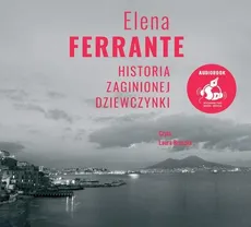 Historia zaginionej dziewczynki - Elena Ferrante
