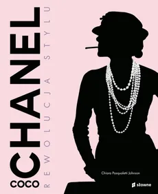 Coco Chanel Rewolucja stylu - Outlet - Johnson Chiara Pasqualetti