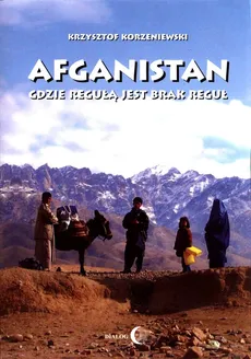 Afganistan - Krzysztof Korzeniewski