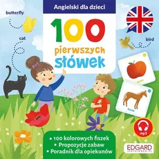 Angielski dla dzieci 100 pierwszych słówek Fiszki