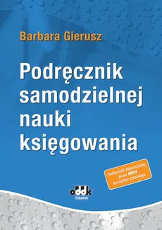 Podręcznik samodzielnej nauki księgowania RFK1444 - Barbara Gierusz