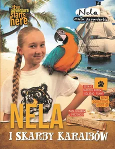 Nela i skarby Karaibów - Nela Reporterka
