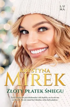 Złoty płatek śniegu - Krystyna Mirek