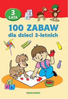 100 zabaw dla dzieci 3-letnich - Catherine Vialles