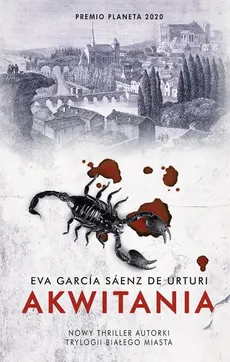 Akwitania - Eva Garcia Saenz Urturi