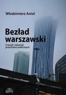 Bezład warszawski - Włodzimierz Anioł