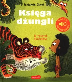 Księga dżungli Bajka dźwiękowa - Benjamin Chaud
