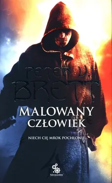 Cykl demoniczny Księga 1 Malowany człowiek - Brett Peter V.