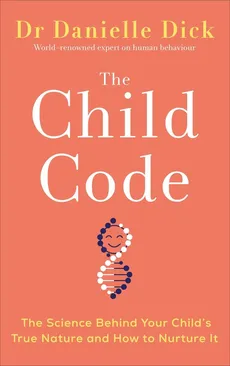 The Child Code - Danielle Dick