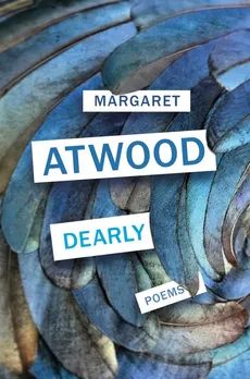 Dearly - Margaret Atwood