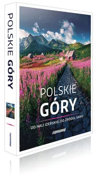 Polskie góry - Agnieszka Flaczyńska, Malwina Flaczyńska, Artur Flaczyński